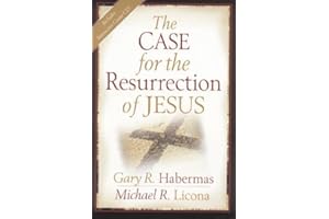 The Case for the Resurrection of Jesus