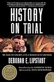 History on Trial: My Day in Court with a Holocaust Denier