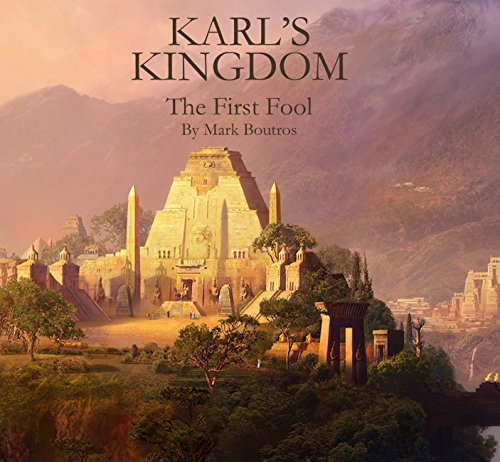 Karl's Kingdom: The First Fool