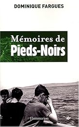 Mémoires de Pieds-noirs