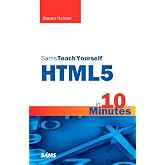 Sams Teach Yourself HTML5 in 10 Minutes (Sams Teach Yourself -- Minutes)