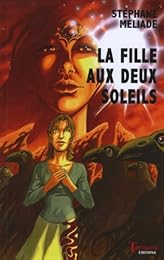 La  fille aux deux soleils