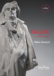 Balzac, le souffle du génie