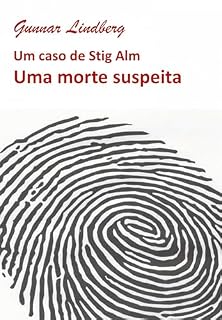 Livro Uma morte suspeita (Nove casos de Stig Alm)