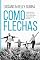 Livro Como flechas: Preparando e projetando os filhos para o propósito divino