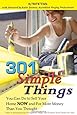 301 Simple Things You Can Do To Sell Your Home Now And For