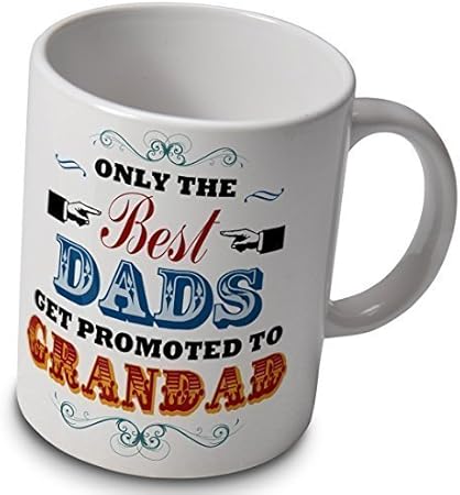 only the best dads get promoted to grandad mug