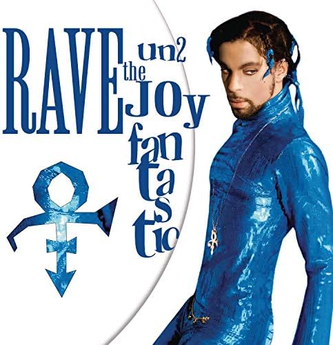 Rave Un2 The Joy Fantastic
