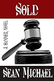 Sold: A Hammer Novel (Hammer Club Book 18)