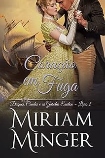 Livro Coração Em Fuga: Duques, Condes e as Garotas Easton – Livro 2