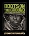 Boots on the Ground: America's War in Vietnam