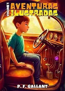 Livro AVENTURAS ILUSTRADAS: Oito historinhas infantis divertidas e educativas para crianças de 6 a 12 anos