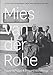 Mies van der Rohe: A Critical Biography, New and Revised Edition