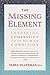 The Missing Element: Inspiring Compassion for the Human Condition
