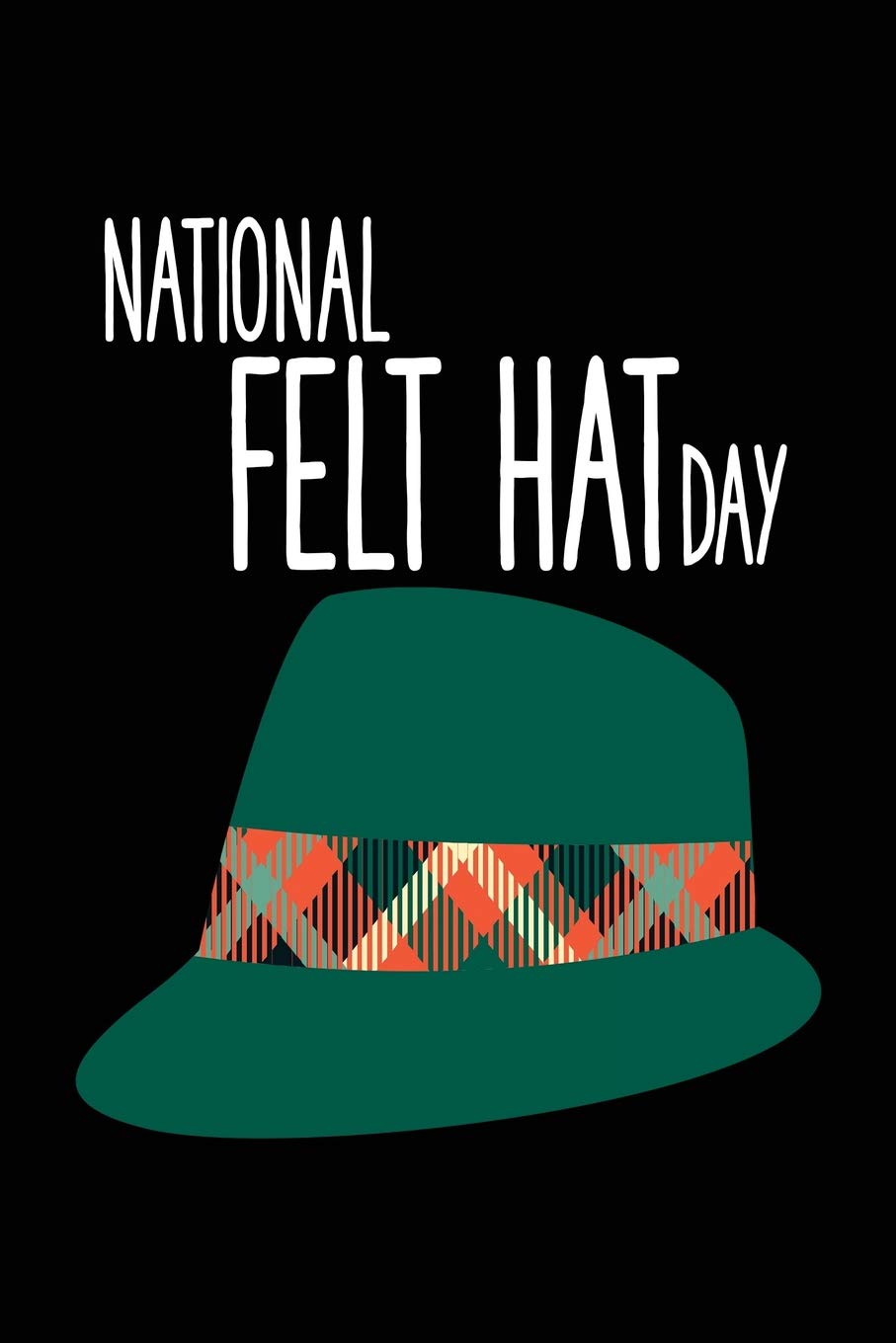felt hat day