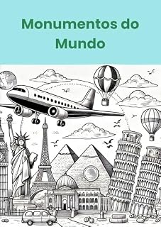 Livro Monumentos do Mundo: Uma aventura ao redor do mundo