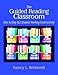 The Guided Reading Classroom: How to Keep ALL Students Working Constructively