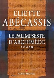 Le  palimpseste d'Archimède