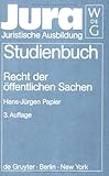 Recht der Offentlichen Sachen, Papier, Hans-Jurgen, 3110153416