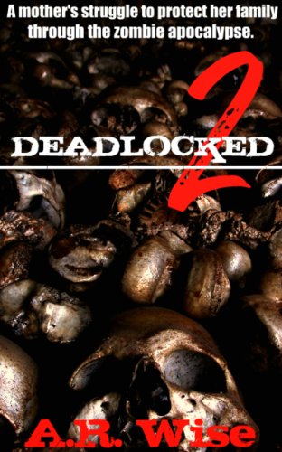 Deadlocked 2 (Deadlocked Series)