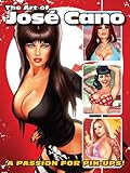 The Art of José Cano by 