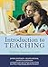 Introduction to Teaching: Helping Students Learn