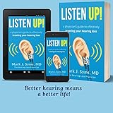 Listen Up!: A Physician's Guide to Effectively