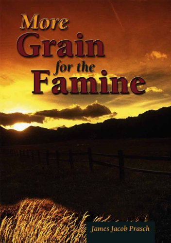 More Grain for the Famine