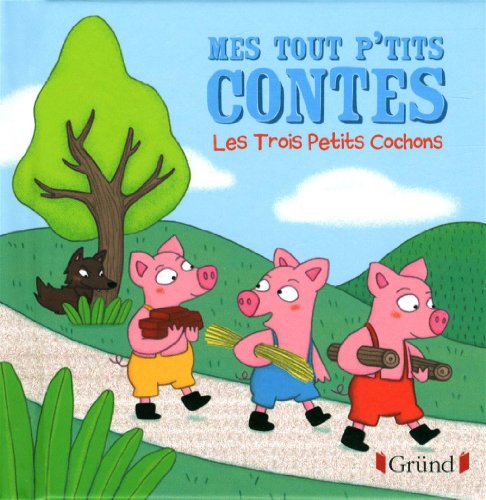 Les  trois petits cochons