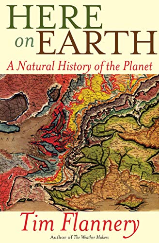 Here on Earth: A Natural History of the Planet - //medicalbooks.filipinodoctors.org