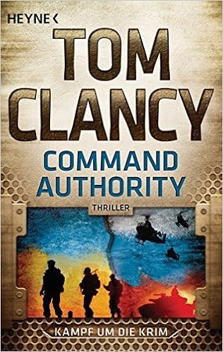 Command Authority By Tom Clancy 2016 02 08 Tom Clancy Amazon Com Books