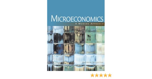 andrew schotter microeconomics a modern approach