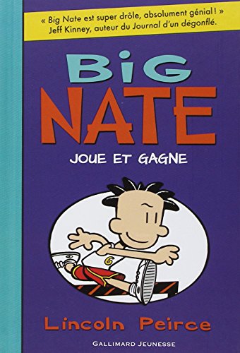 Big Nate joue et gagne