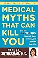 Medical Myths That Can Kill You