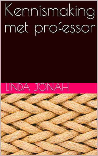 Kennismaking met professor (Dutch Edition)