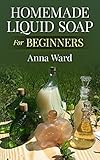 Image de Homemade Liquid Soap For Beginners (How to Make Soap)