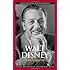 Walt Disney The Triumph Of The American Imagination Neal