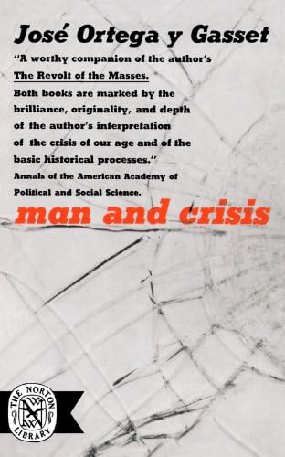 Man and Crisis (Norton Library)
