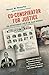 Co-conspirator for Justice: The Revolutionary Life of Dr. Alan Berkman (Justice, Power, and Politics by 