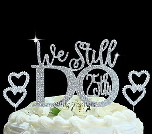 25th Anniversary cake topper in gorgeous silver crystal rhinestones "We Still Do 25th" vow renewal wedding anniversary cake topper with 2 rhinestone hearts