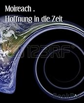 Hoffnung in die Zeit (German Edition)