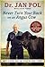 Never Turn Your Back on an Angus Cow: My Life as a Country Vet - Book by Dr. Jan Pol