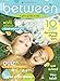 BeTween: A Preteen Girl's Guide to Life