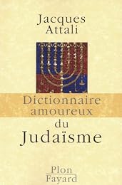 Dictionnaire amoureux du judaïsme