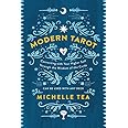 Modern Tarot: Connecting with Your Higher Self through the Wisdom of the Cards