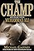 The Champ: My Year with Muhammad Ali by Michael Gaffney, Bert Randolph Sugar
