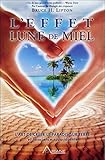 L'effet lune de miel (French Edition) by 