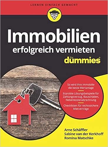 Immobilien Erfolgreich Vermieten Fur Dummies Amazon De Schaffler Arne Van Der Kerkhoff Sabine Matschke Romina Bucher