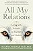 All My Relations: Living with Animals As Teachers and Healers by Susan Chernak McElroy