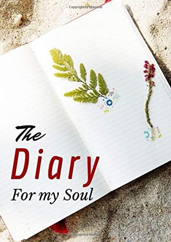 The Diary for my Soul. selfhelp book, journal against stress, Depression, Burnout, PTSD- to fill out and tick -: A Workbook against depression, ... PTSD and manic depression a diary for adults. Paperback – June 30, 2019